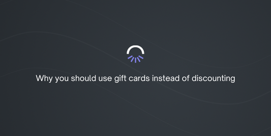 Why you should use gift cards instead of discounting