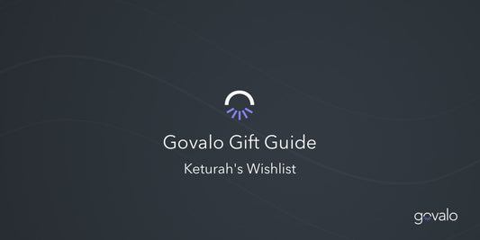 Govalo Gift Guide 2021 - Keturah’s wishlist