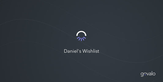 Govalo Gift Guide 2021 - Daniel’s wishlist