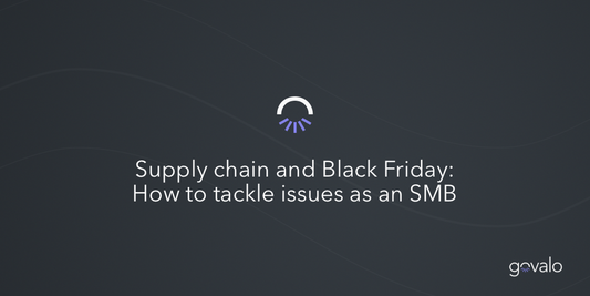 Supply chain and Black Friday: How to tackle issues as an SMB