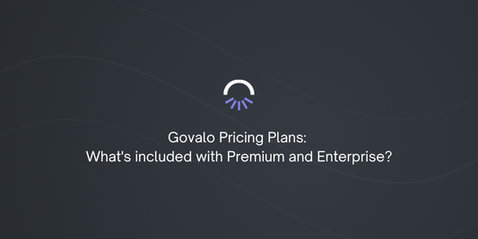 Govalo Pricing Plans: What's included with Premium and Enterprise?