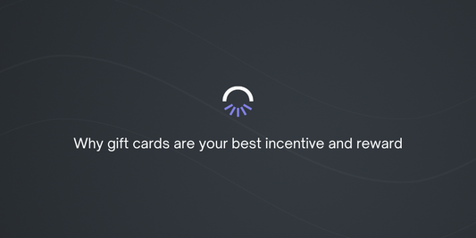 Why gift cards are your best incentive and reward